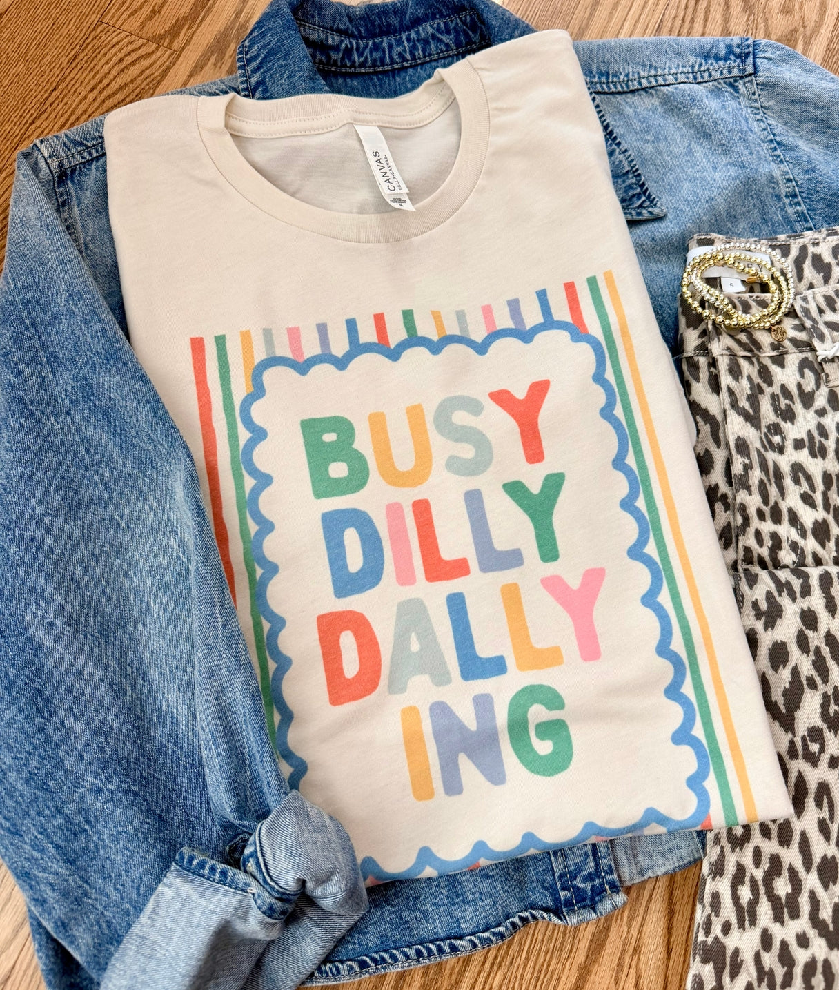 Busy Dilly Dallying Tee